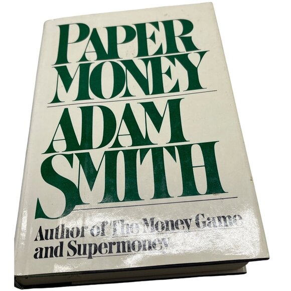 Paper Money book hardcover 1981 english Summit Books 335pgs Adam Smith READ - Picture 1 of 9